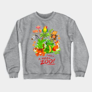 This is a real zoo Crewneck Sweatshirt